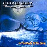 Death Or Glory - In The Middle Of The Storm